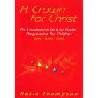 A Crown For Christ by Katie Thompson